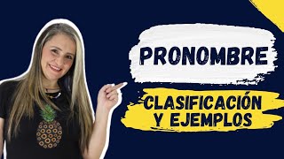 LOS PRONOMBRES Y SU CLASIFICACIÓN ✅ Pronombres en español [upl. by Enitsyrhc]