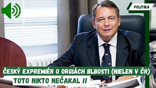 Český expremiér ŠOKOVAL VŠETKÝCH  TOTO NIKTO OD NEHO NEČAKAL [upl. by Odlavu]