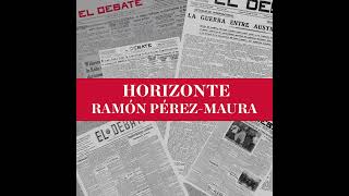 El Horizonte de Ramón PérezMaura Franco y la libertad [upl. by Toma]