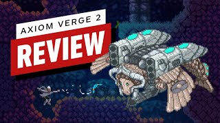 Axiom Verge 2 Review [upl. by Wycoff542]