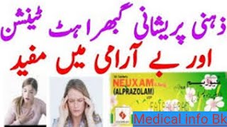 Neuxam tablet Alprazolam How to Uses Side Effect Benefits Contraindications Dosage in Urdu Hindi [upl. by Arorua714]