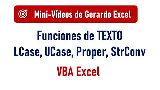 LCase Ucase Proper StrConv Funciones de conversión de texto – VBA Excel [upl. by Norraf245]