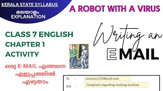 Email Writing  Class 7  Robot with a Virus  ACTIVITY Malayalam SCERT [upl. by Eustatius]