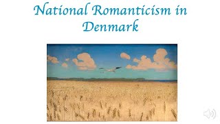 National Romanticism in Denmark [upl. by Laram]