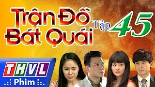 THVL  Trận đồ bát quái  Tập 45 tập cuối [upl. by Ayyn750]