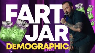 Fart Jar Demographic  Dan Cummins Comedy [upl. by Irtemed]