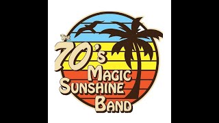 70s Magic Sunshine band  Set 2 10524 [upl. by Ellehcam]