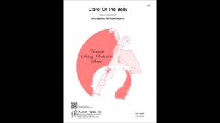 Carol Of The Bells arranged by Michael Hopkins [upl. by Marlane]