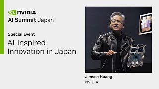 Jensen Huang Special Address from NVIDIA AI Summit Japan [upl. by Harned460]