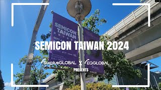 Semicon Taiwan 2024 Highlights  SurplusGLOBAL [upl. by Ahsined]