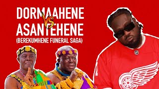 DORMAAHENE VS ASANTEHENE Berekumhene funeral SAGA [upl. by Daney]