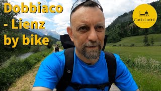 Dobbiaco Lienz by bike [upl. by Corbett803]