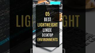 05 Best Lightweight Linux Desktop Environments linux lightweight desktopenvironment [upl. by Erodaeht448]