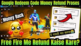 FF TopUp Money Refund Trick 💯 Working  Free Fire Refund Kaise Kare  Free Fire Me Refund Kaise Kare [upl. by Ecirtak]