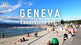 GENEVA 4K 🇨🇭 Eaux Vives Geneva Beach walking 4K Geneva Beach geneva beach walk [upl. by Wye]