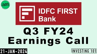 IDFC First Bank Q3 FY24 Earnings Call  IDFC First Bank Limited 2024 FY24 Q3 Results [upl. by Hardden]