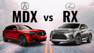 2021 Lexus RX 350 VS 2022 Acura MDX  Reliable Luxury [upl. by Eekaz]