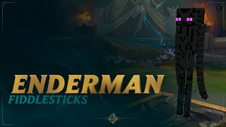 Enderman Fiddlesticks 👨🏻‍🌾​​ ​​​ RuneForge—LoL Custom Skins [upl. by Sprage]