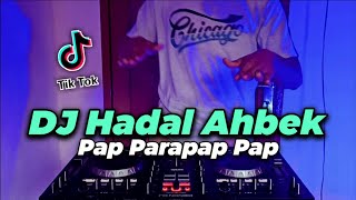 DJ HADAL AHBEK SLOW  ISSAM ALNAJJAR TIKTOK REMIX TERBARU FULL BASS 2021  PAP PARAPAP PAP [upl. by Noakes]