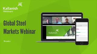 Kallanish Global Steel Markets January 2021 Webinar [upl. by Nickelsen532]