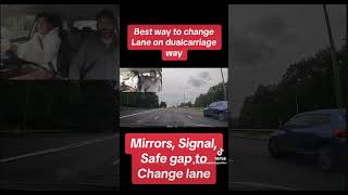 Best way to change lane on dual carriageway MSPSL routine Advanced driving tuition [upl. by Atteuqram]