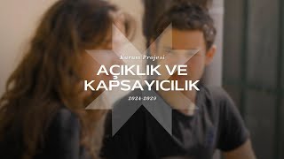 Kurum Projesi 20242029  Açıklık ve Kapsayıcılık [upl. by Pathe]