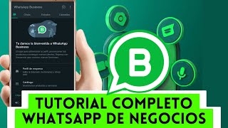 🟢 Tutorial de WhatsApp Business 2024 para no expertos  Guía completa y fácil de seguir [upl. by Aneehsat]