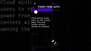 ☁️ What is Cloud Mining  Mine Crypto Without the Hardware ☁️ [upl. by Trinidad]