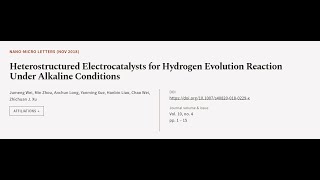 Heterostructured Electrocatalysts for Hydrogen Evolution Reaction Under Alkaline Cond  RTCLTV [upl. by Rengaw396]