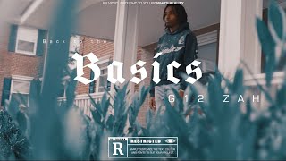 G12 ZAH  BASICS Official Music Video [upl. by Eatnahs699]