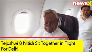 Tejashwi amp Nitish Sat Together in Flight for Delhi  All Eyes on Government Formation   NewsX [upl. by Slaughter]