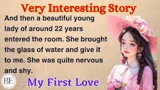 Learn English through Story ⭐ Level 1  My First Love  Graded Reader [upl. by Atinek434]