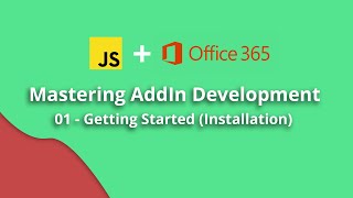 Creating Officejs Addins ​​ Getting Started Installation [upl. by Unhsiv]