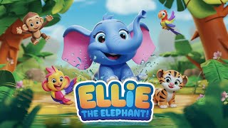 Ellie the Elephant  Fun Song for Kids  Nursery Rhymes for Kids [upl. by Renba]