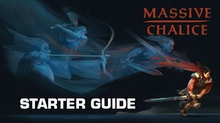 Massive Chalice Starter Guide [upl. by Kernan]