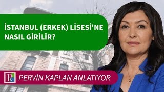 İSTANBUL ERKEK LİSESİ NASIL ÖĞRENCİ ALACAK [upl. by Vel837]