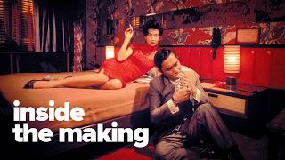 Why In the Mood for Love Pushed Wong Kar Wai to the Edge [upl. by Limber830]