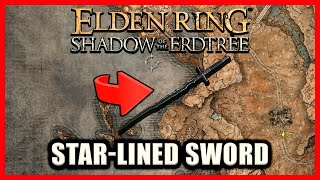 StarLined Sword Location  Elden Ring Shadow of the Erdtree [upl. by Soraya]