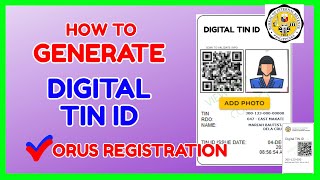 Digital TIN ID Generate Paano Makakuha ng Digital TIN ID Online  BIR ORUS Registration [upl. by Ahsinik]