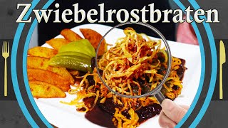 Zwiebelrostbraten selber machen  Rezept [upl. by Hailee]