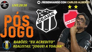 Pós Jogo  Ceará x Vila Nova  Dá Pra Acredita [upl. by Albertina]