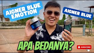 AIGNER BLUE EMOTION VS AIGNER BLUE JANGAN SAMPAI SALAH PILIH [upl. by Barbabra]