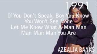 Azealia Banks  1991 Lyrics [upl. by Erena]