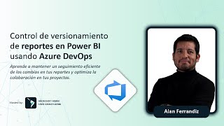 Control de versionamiento de reportes en Power BI usando Azure DevOps [upl. by Nitsirk145]