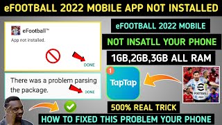 😥 Efootball 2024 Mobile App Not Installed  Tap Tap App Not Installed Problem Efootball 2024 Mobile [upl. by Aisats521]