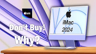 quotDont Buy the M4 iMac 7 Unnecessary Features Explainedquot [upl. by Okikuy]