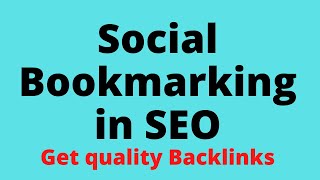 Complete guide to Social Bookmarking in SEO Best Off Page technique to get Backlinks 2020 [upl. by Cornish]