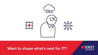 Shape what’s next for your career in Information Technology  RMIT University [upl. by Lj]