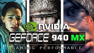 NVIDIA Geforce 940MX Gaming Performance In Latest Games [upl. by Alat631]