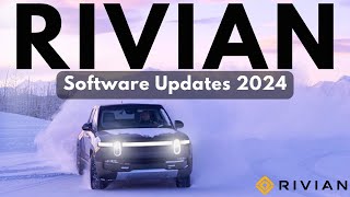 NEW 2024 Rivian Features  All Models Are Getting Better [upl. by Ahsiloc]